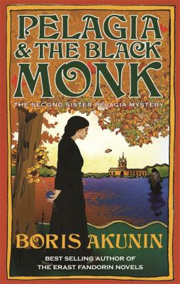 Pelagia & the black monk