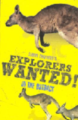 Explorers wanted! in the Outback