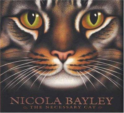 The Necessary cat : a celebration of cats in picture and word