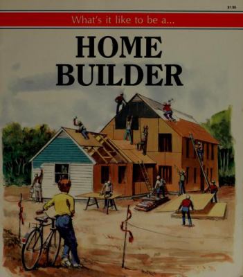 Home builder