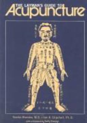 The layman's guide to acupuncture