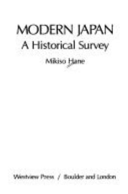 Modern Japan : a historical survey